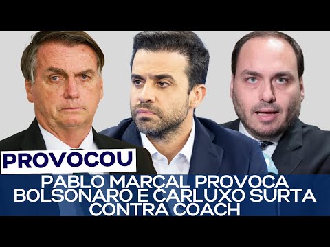 PABLO MARÇAL PROVOCA BOLSONARO E CARLUXO SURTA CONTRA COACH