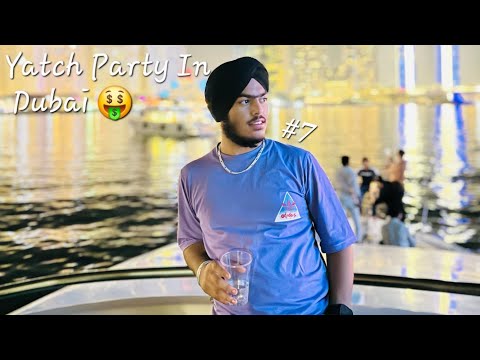 Yatch Party In Dubai 🤑🤩 || Vlog - 162 ||