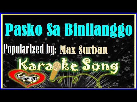 Pasko  Sa Binilanggo Karaoke Version by Max Surban -Karaoke Cover