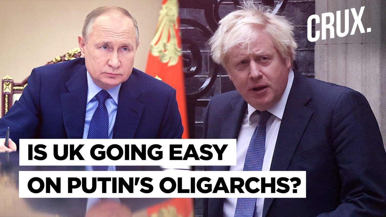 Russia-Ukraine War l Sanctions On Putin’s Oligarchs In UK Delayed, MPs Raise “Asset Flight” Risk
