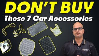 DON’T BUY These 7 Car Accessories — Total Waste Of Money