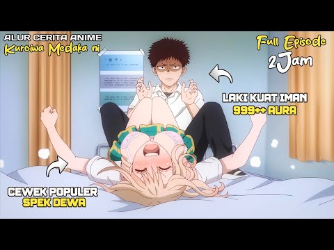 KETIKA COWOK SIGMA DIDEKETIN SAMA CEWEK POPULER DISEKOLAH‼️ - Rekap Anime