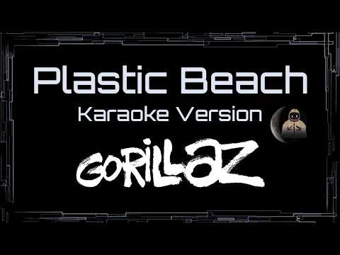 Gorillaz • Plastic Beach (CC Karaoke / Instrumental)