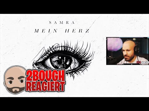 Arabisch? SAMRA - MEIN HERZ / 2Bough REAGIERT