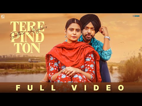 Tere Pind Ton - Satbir Aujla (Official Video) Rav Dhillon | Latest Punjabi Song 2023 | Geet MP3