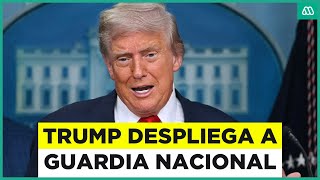Donald Trump despliega Guardia Nacional en Washington para controlar a homeless