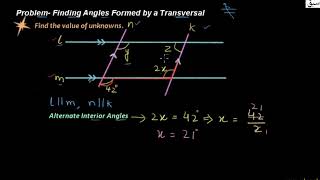 Problem- Finding Angles Formed by a Transversal