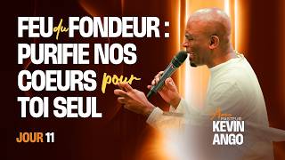 J11 - 21 Jours de Jeûne & Prières - Pasteur Kevin ANGO
