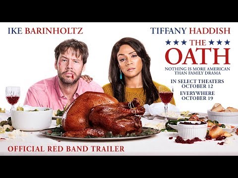 THE OATH Official Red Band Trailer | In Select Theaters October 12. Everywhere October 19.