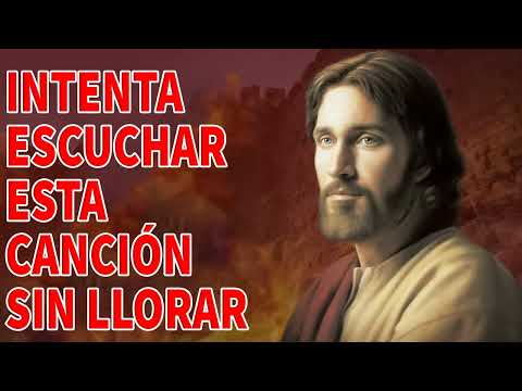 LA CANCIÓN CATÓLICA MAS HERMOSA DEL MUNDO 2023 - INTENTA ESCUCHAR ESTA CANCIÓN SIN LLORAR