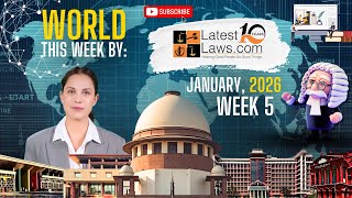 The World This Week by LatestLaws.com | January 2026 | Week 5
