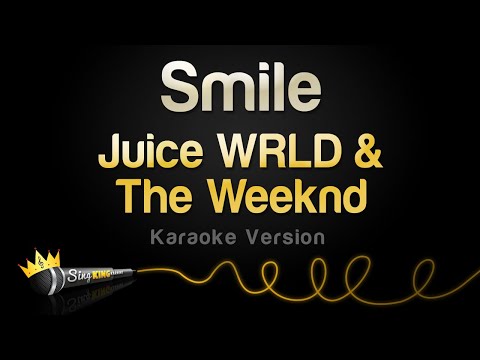 Juice WRLD & The Weeknd – Smile (Karaoke Version)