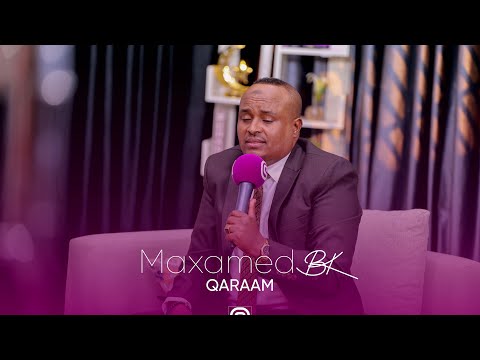 Qaraam | Maxamed BK | Hees Cusub | Astaan 2025.