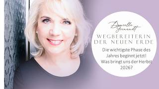 Die wichtigste Phase des Jahres beginnt jetzt! Was bringt uns der Herbst 2026?
