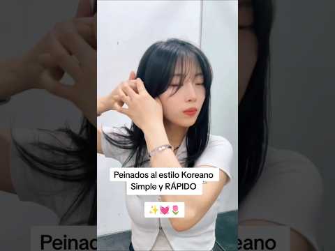 •Peinados al estilo coreano• #curiosivlog #tipsdebelleza
