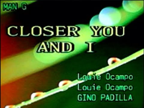 [26029] CLOSER YOU AND I (Gino Padilla) ~ 금영 노래방/KumYoung 코러스 100 Karaoke/Videoke