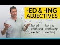 Understanding 'ed' and 'ing' Adjectives