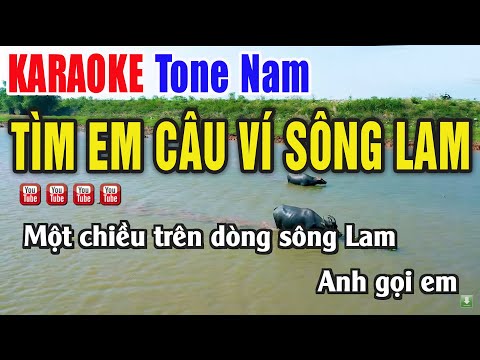 Tìm Em Câu Ví Sông Lam Karaoke Beat Chuẩn 2025 – Nhạc Sống Thanh Ngân