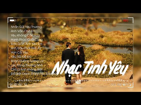 Nhạc Trẻ Tình Yêu Nghe Là Cưới 2025 Nhắn Gửi Yêu Thương, Đơn Giản Anh Yêu Em | Nhạc Tình Yêu 2025