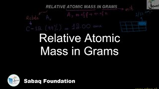 Relative Atomic Mass in Grams
