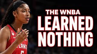 The WNBA Learned Absolutely Nothing