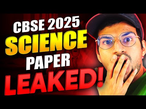 SCIENCE PAPER LEAKED😱😱 || Class 10 CBSE 2025 Science Paper Leak