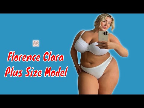 Florence Clara 🇬🇧...| British Plus Size Models | Curvy Women in Dress | Fashion Nova Haul, Biography