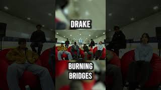 QFC Reacts To Burning Bridges by Drake!