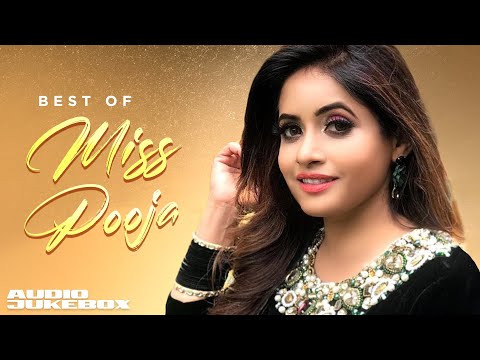 Best of Miss Pooja (Audio Jukebox) | New Punjabi Songs 2025 | Latest Punjabi Songs 2025