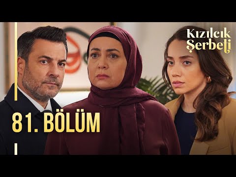 Kızılcık Şerbeti 81. Bölüm @showtv