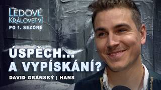 David Gránský o Hansovi: Co se změnilo po první sezóně? ❄️ | Muzikál Ledové království