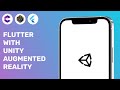 Flutter With Unity Augmented Reality [English]