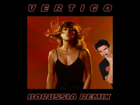 Juliette Armanet ft  SebastiAn  - Vertigo (Borussia Remix Radio Edit)