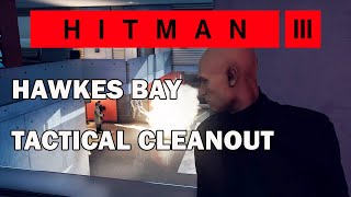 HITMAN 3, Hawke's Bay, TACTICAL CLEANOUT, Cutscene Explosions,