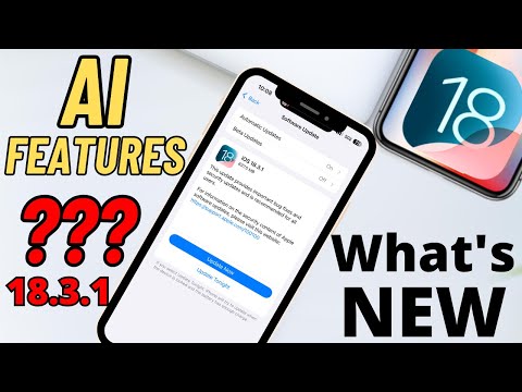 IOS 18.3.1 IS OUT! What's New? Features of IOS 18.3.1