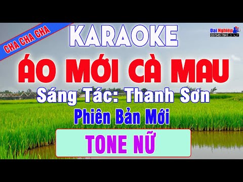 Áo Mới Cà Mau Karaoke Tone Nữ Nhạc Sống Cha Cha Cha Phiên Bản Cực Sung || Karaoke Đại Nghiệp