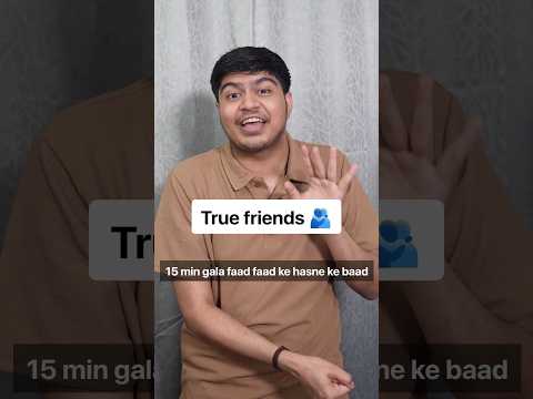 True friends