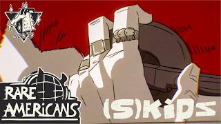 Rare Americans - (S)KiDS (Official Music Video)