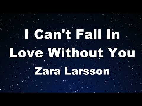 Karaoke♬ I Can’t Fall in Love Without You – Zara Larsson 【No Guide Melody】 Instrumental