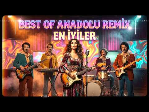 Best of Anadolu Remix – En İyiler | Psychedelic Anatolian Rock (Full Album)
