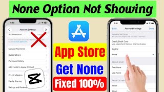 app store country change none option missing | app store none option not available fix | none option
