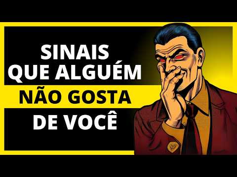 SINAIS sutis que INDICAM que alguém NÃO GOSTA DE VOCÊ