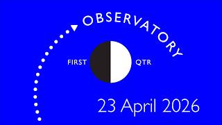 Observatory 23 April 2026