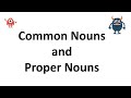 Differentiating Common and Proper Nouns