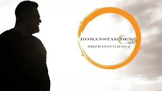 Romanstar Deniz - Romanstar & Deli Hasan Gayda 2 (Roman Havası)