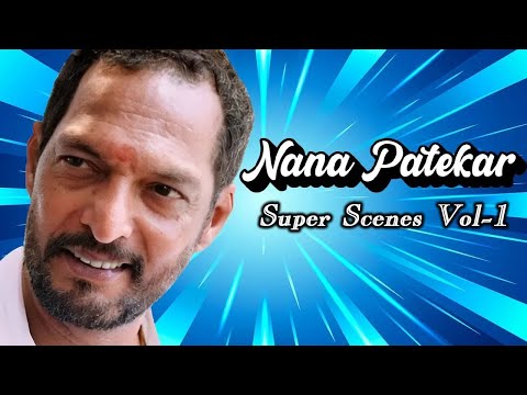 Get Ready for Nonstop Action with Nana Patekar's Top Movie Scenes!