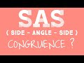 Triangle Congruence and SAS Test