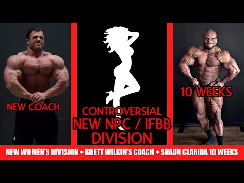 Controversial New Division added to NPC & IFBB + Shaun Clarida Begins Arnold Prep +Brett's New Coach