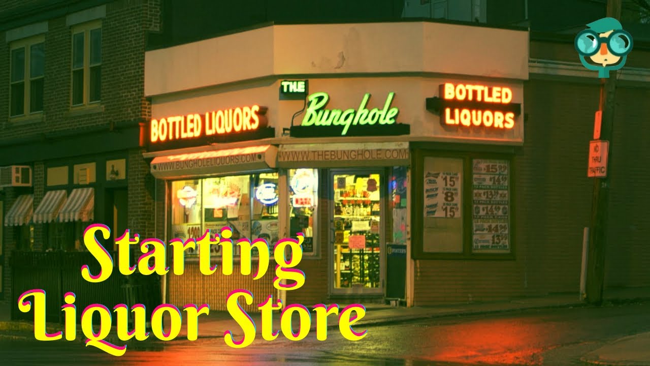 How to Start a Liquor Store Business: A Comprehensive Guide 2024