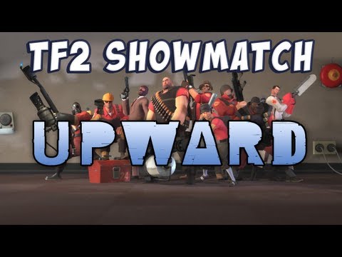 TF2 Charity Showmatch - Map 1: Upward